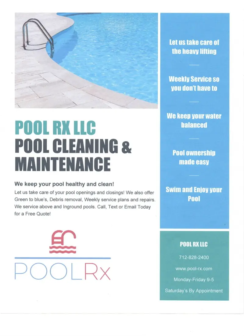 Pool Rx printed flyer: pool cleaning and maintenance, openings and closings, green to blue, debris removal, weekly service plans and repairs, above-ground and in-ground. Call, text or email for a free quote.